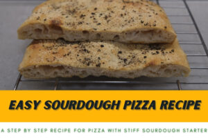 Easy Sourdough Pizza Recipe - Step by Step Guide