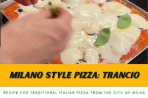 Milano Style Pizza Trancio recipe
