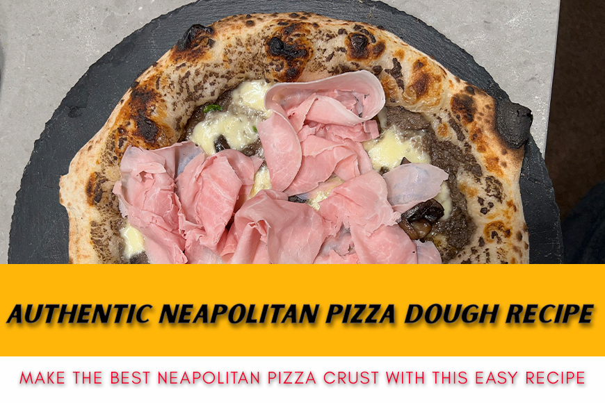authentic neapolitan pizza dough recipe